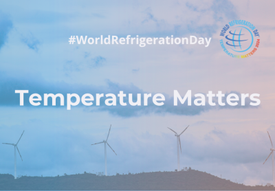 World Refrigeration Day: Sustainability in the Spotlight